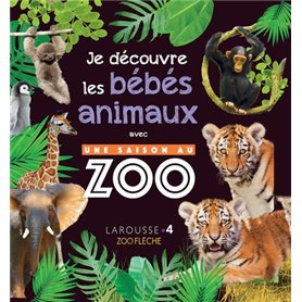 Une saison au zoo - Mon album des bébés animaux