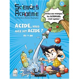 Sciences Académie en manga - Acide, vous avez dit acide ?