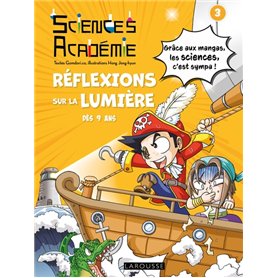 Sciences Académie en manga - Réflexions sur la lumière