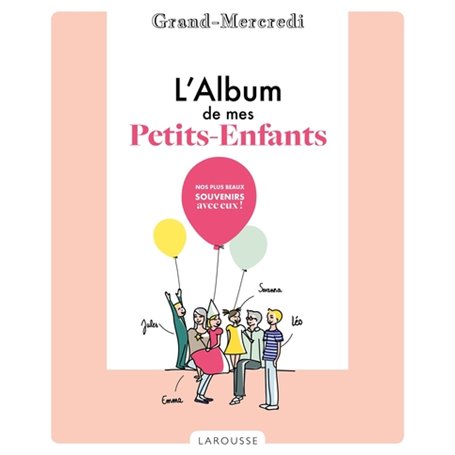 L' Album de mes petits-enfants