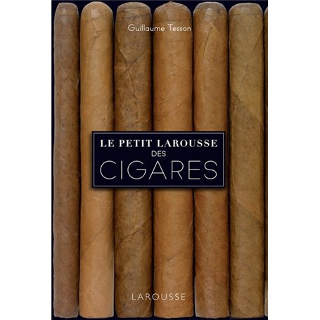 Le petit Larousse des cigares