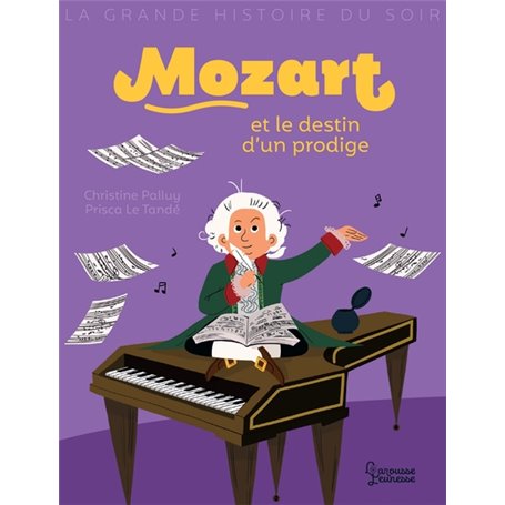 Mozart et le destin d'un prodige