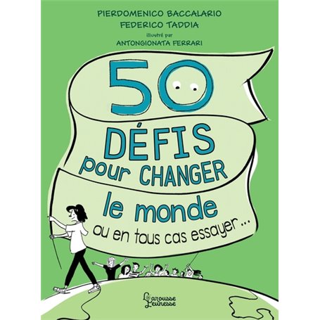 50 défis pour changer le monde