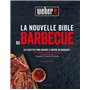 La Nouvelle Bible du barbecue Weber