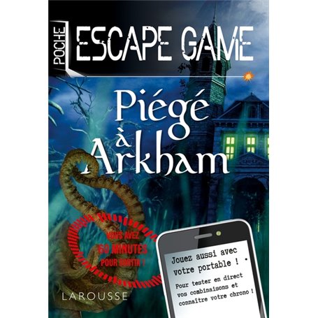 Escape game de poche - Piégé à Arkham