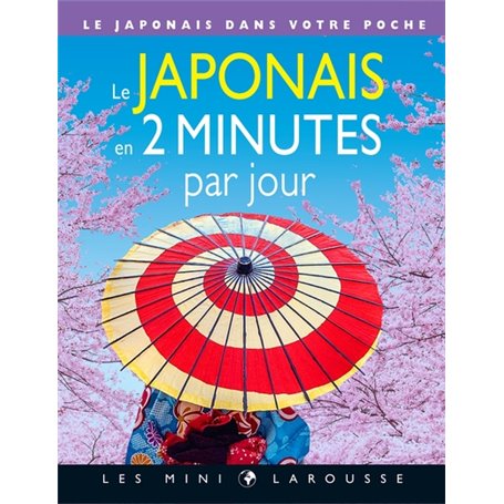 Le japonais en 2 minutes par jour