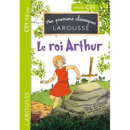 Le Roi Arthur CE1