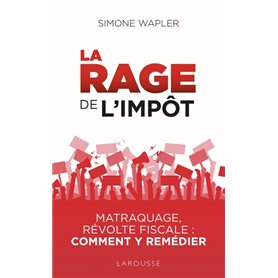 La Rage de l'impôt