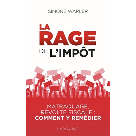 La Rage de l'impôt