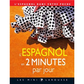 L'espagnol en 2 minutes par jour