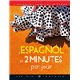 L'espagnol en 2 minutes par jour