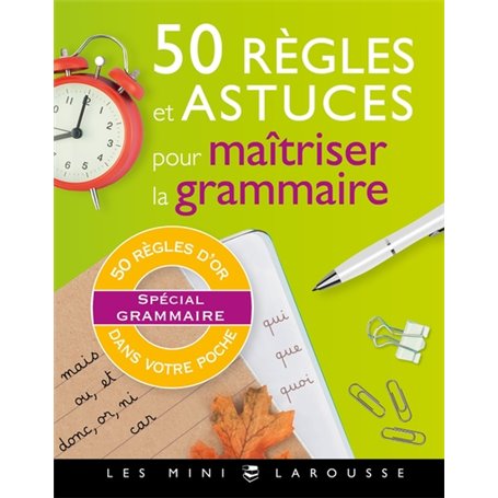 50 règles et astuces de grammaire