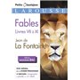 Fables livres VII à XI (Spécial Bac)