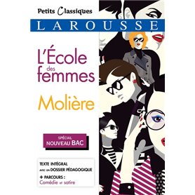 L'École des femmes (Spécial Bac)