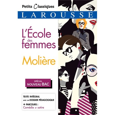 L'École des femmes (Spécial Bac)