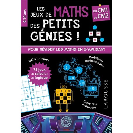 Mes jeux de maths des petits génies CM1