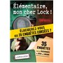 Elementaire, mon cher Lock - 40 enquêtes