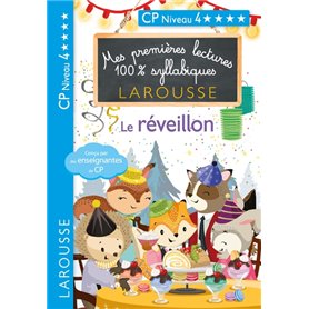 Mes premières lectures 100 % syllabiques Niveau 4 Le réveillon