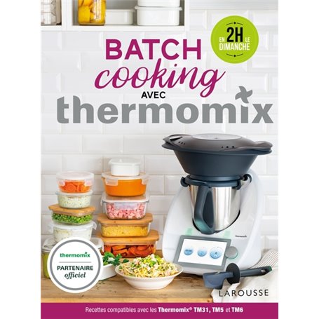 Batch Cooking avec Thermomix