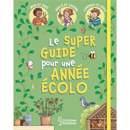 Mon super guide pour une année écolo