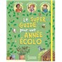 Mon super guide pour une année écolo