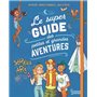 Le super guide des petites et grandes aventures