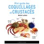 Le mini-guide des coquillages et crustacés