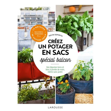 Créer un potager en sacs spécial balcon