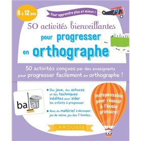 50 activités bienveillantes pour progresser en orthographe