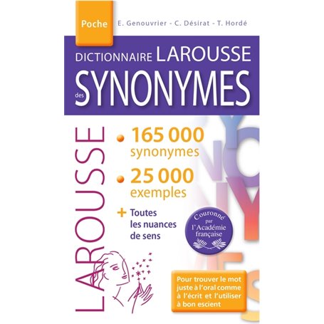 Dictionnaire LAROUSSE des SYNONYMES poche