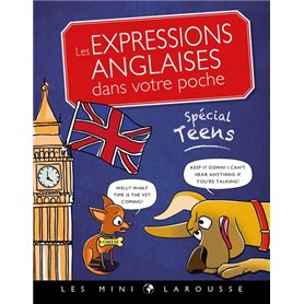 Les expressions anglaises dans votre poche, spécial teens