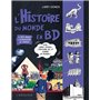 L Histoire du monde en BD   Tome 1  - Du Big Bang à Alexandre Le Grand