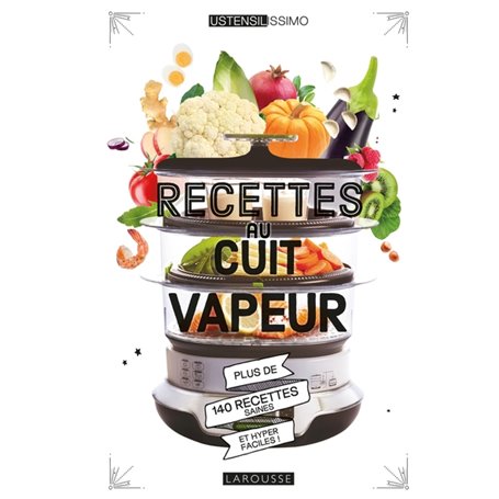 Recettes au cuit vapeur