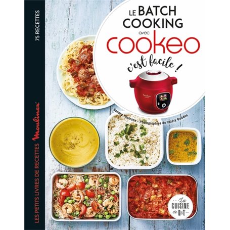 Le batch cooking au cookeo, c'est facile !