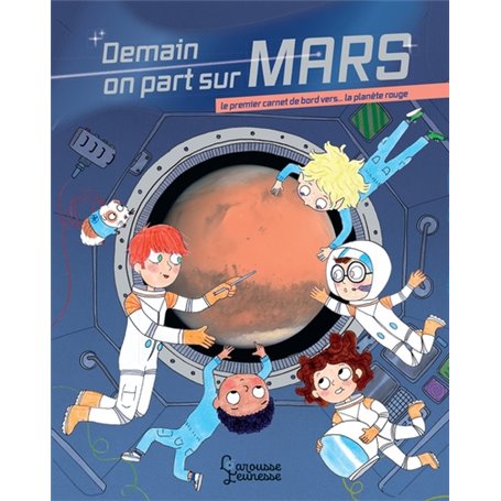 Demain on part sur Mars