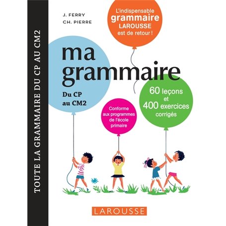 Ma petite grammaire Larousse