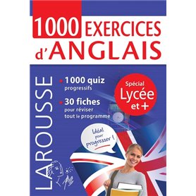 1000 exercices d'anglais, spécial LYCEE et +