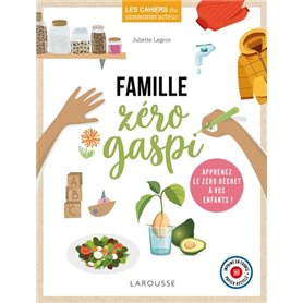 Famille zéro gaspi