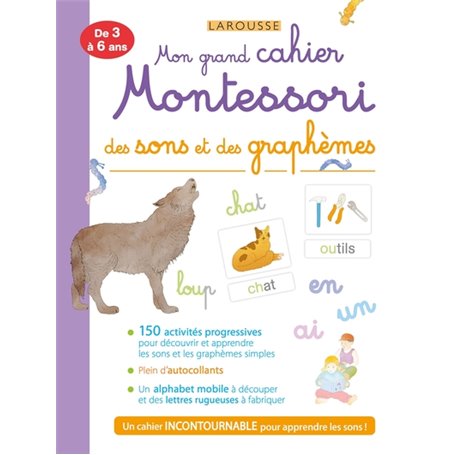 Mon grand cahier MONTESSORI des sons et des graphèmes