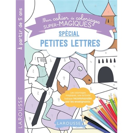 Cahier de coloriages magiques mes premières petites lettres