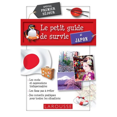 Le petit Guide de survie au Japon