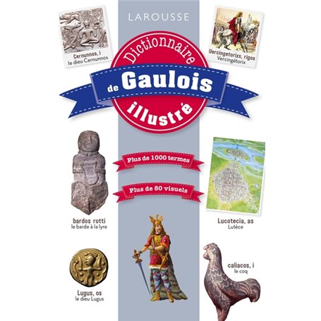 Dictionnaire 100 % visuel de gaulois