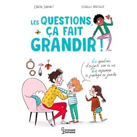 Les questions, ça fait grandir !