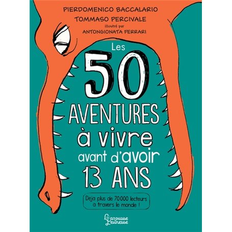 50 aventures à vivre avant d'avoir 13 ans