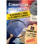 Elementaire, mes chers ! Eluciderez-vous ces 20 enquêtes corsées ?