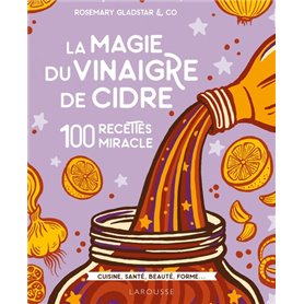 La magie du vinaigre de cidre