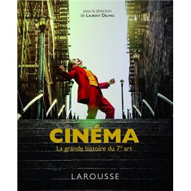 Cinéma - La grande histoire du 7ème art