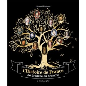 L'Histoire de France de branche en branche