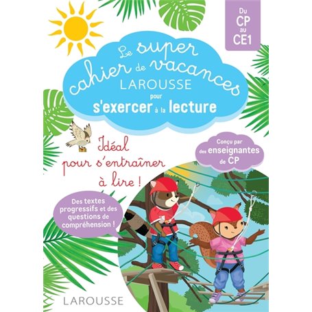 Le Super cahier de vacances En route vers la lecture avec les Loulous CP-CE1