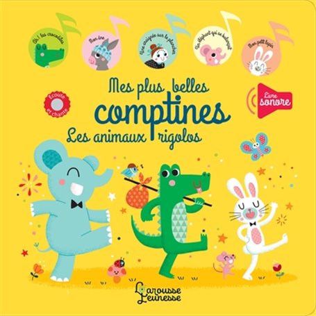 Mes plus belles comptines - Les animaux rigolos